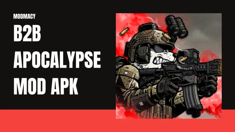 B2B Apocalypse MOD APK 3.0.6 – (Unlimited Money) 2024