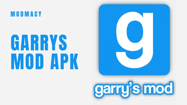 Garrys MOD APK