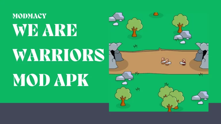 We Are Warriors MOD APK 1.25.0 – (Unlimited Money) 2024